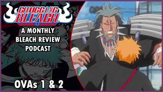 Chugging Bleach #14: OVAs 1 & 2