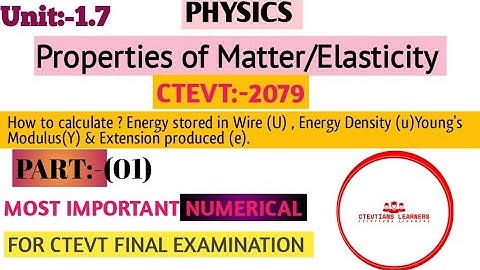 Properties of Matter/Elasticity #Physics Numerical Solution#CTEVT Final Exam