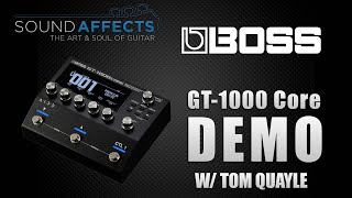 Boss GT-1000Core Multi-Effects Processor Demo w/Tom Quayle
