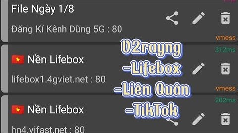 1/8 - Update File VPN [V2rayNG]  Nền Lifebox-Liên Quân-TikTok