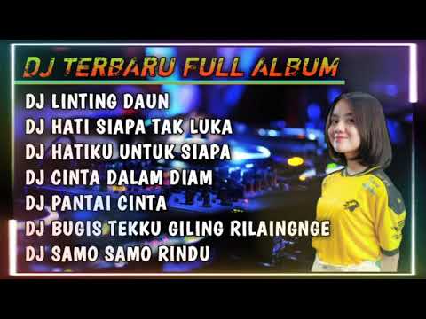 DJ LINTING DAUN || TERBARU DJ FULL ALBUM VIRAL TIKTOK #lintingdaun #viral