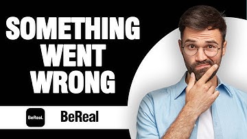 How To Fix And Solve BeReal App Something Went Wrong ( Tutorial )