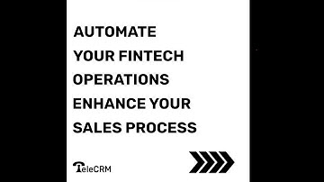 Best CRM for Fintech Industry (Features and how to use it): TeleCRM