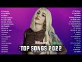 Billboard Hot 100 All Time 🪔 Ava Max, Doja Cat, Justin Bieber, Maroon 5 🪔 Pop Music Playlist 2022