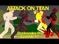 Attack On Titan | Season 1 | Episode 2 | Shingeki No Kyojin | Sticknodes Pro