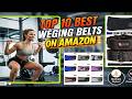 The Best Weight Lifting Belts For Competition