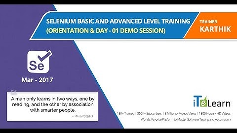Selenium Basic & Advanced Level Training Orientation Session