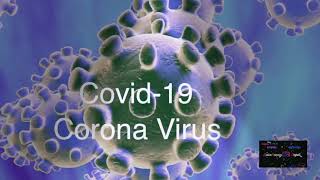 कोरोना-भाईरस के हो र कसरी बच्ने? #Covid-19 Corona-Virus