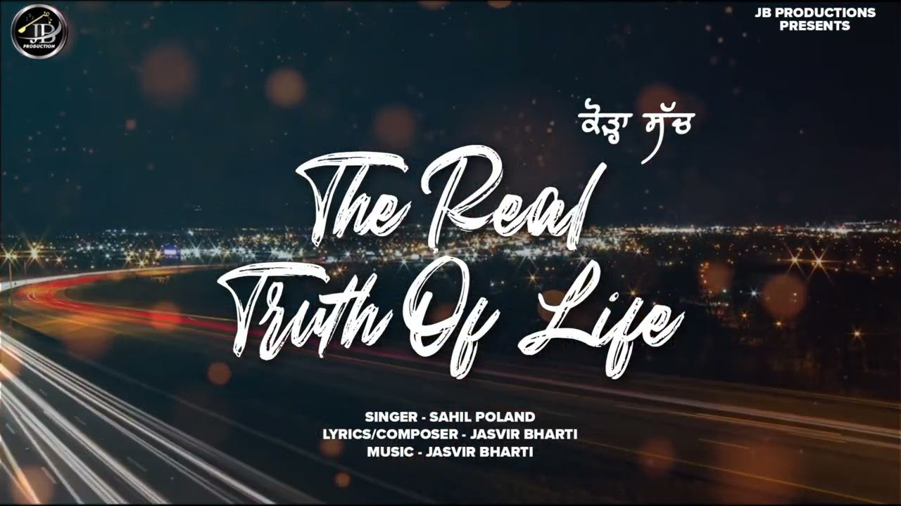 Truth Singer Sahil Poland Lyrics Jasvir Bharti l Music Jasvir Bharti l Presents JB Productions 