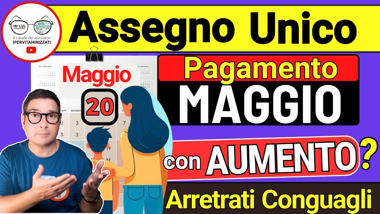 date assegno unico maggio 2025
