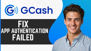 How To Fix GCash App Authentication Failed | Full Guide 2024