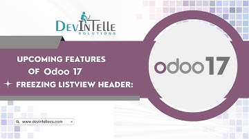 How To Create Freezing Header List  View in Odoo #odoo17