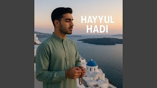Download Lagu Hayyul Hadi MP3