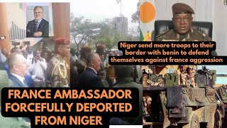 French Ambassador Forcefully Deported From Niger.  Niger Sends More Troops To Border With Benin