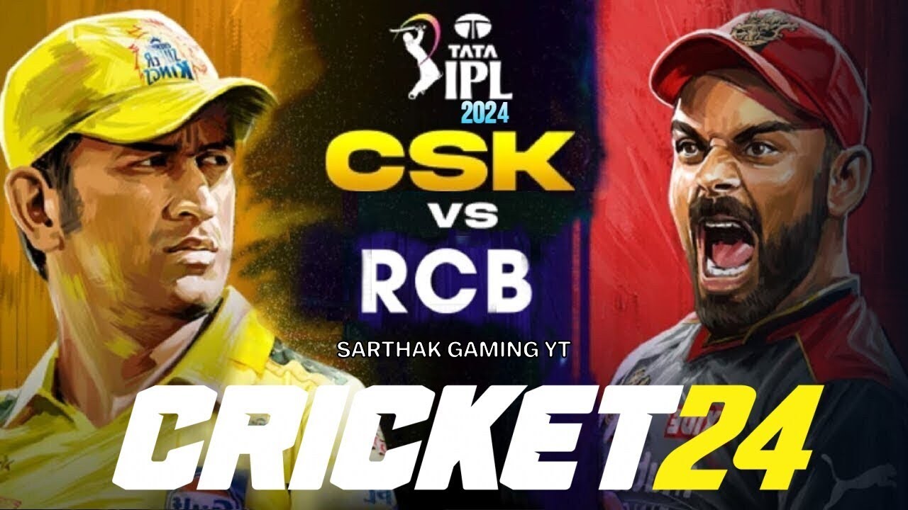 CSK vs RCB ┃TATA IPL 2024 MATCH NO. 1 ┃CRICKET 24 ┃SARTHAK GAMING YT ...