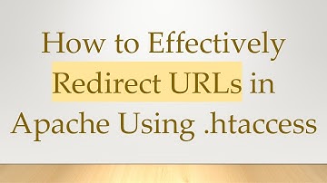 How to Effectively Redirect URLs in Apache Using .htaccess