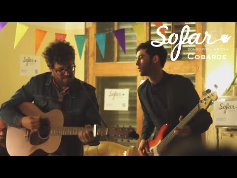 Cobarde - La Retirada | Sofar Barcelona