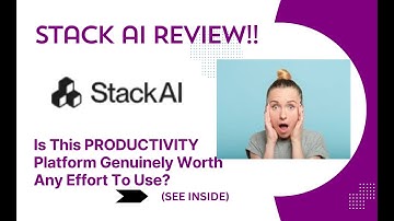 Stack AI REVIEW- Is This PRODUCTIVITY Tool Genuinely Worth Any Effort To Use? See(View Before use