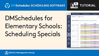 Scheduling Specials in Elementary School - DMSchedules for Elementary Schools Scheduling Software