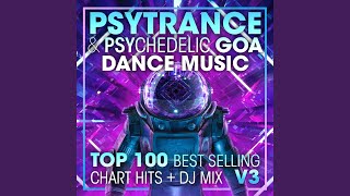 Psy Trance & Psychedelic Goa Dance Music Top 100 Best Selling Chart Hits V3 (2 Hr DJ Mix)