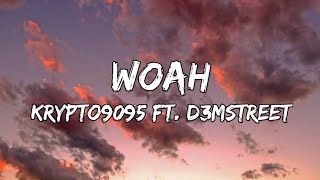 KRYPTO9095 - Woah (Lyrics) ft. D3Mstreet Resimi