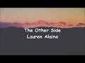 ON THE OTHER SIDE || LAUREN ALAINA || LYRICS