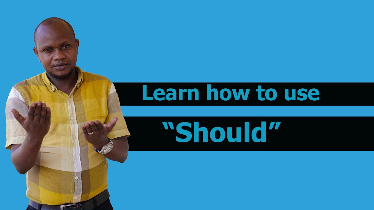 Should, ese ntuzi gukoresha 