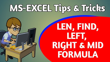 Excel Formula LEN, FIND, MID, LEFT & RIGHT | EXCEL Formula in Hindi
