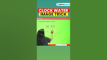 Clock Water Image Trick #reasoningtricks #reasoning #sscexam #ssccgl #trending #viralshort  #sscmts