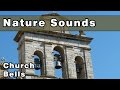 Church bell sound  relaxing sounds of nature  bird noises  wind sounds  ringing bell sound