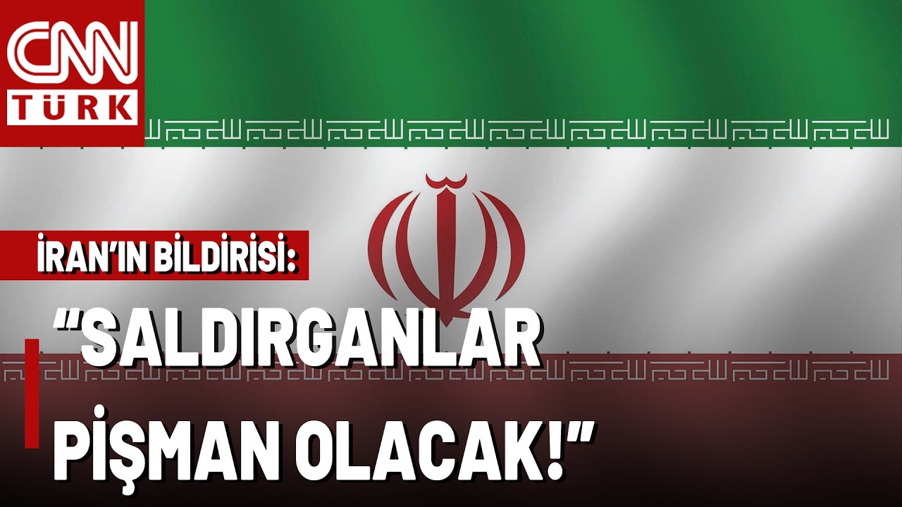 SON DAKİKA🚨İran Bildiri Yayınladı: 