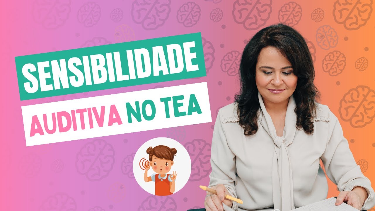 Sensibilidade Auditiva nas Crianças com Autismo - YouTube