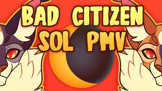 Bad Citizen | Sol PMV | Warrior Cats