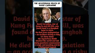 The Mysterious Death of David Carradine