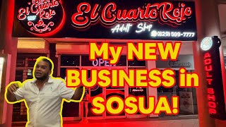 I OPENED an ADULT STORE in SOSUA!!
