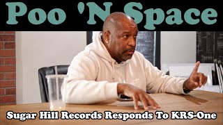 Sugar Hill Records Responds To Krs One Poo N Space