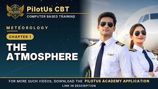 PilotUs CBT ATPL Meteorology Ch.1. The Atmosphere
