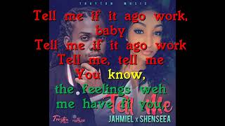Shenseea ft Jahmiel Tell Me (Lyrics)