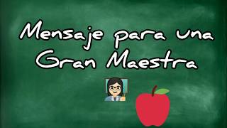 MENSAJE para una GRAN MAESTRA | MI MAESTRA VIRTUAL