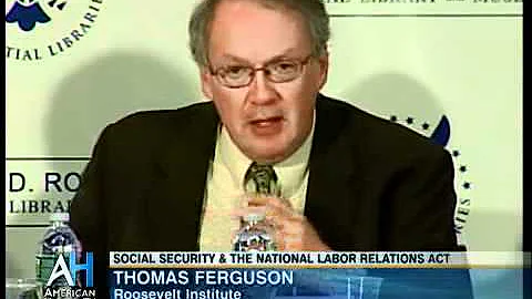 FDR's New Deal: Social Security Act and National Labor Relations Act