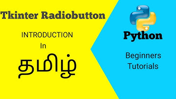 #how to create radiobutton in Tamil using Python Tkinter  part-1.6 |#Python in Tamil(PIT)|