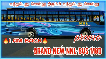 🔥I AM BACK🔥Brand New NNL Bus Mod😎For Bussid 🤩/promo💥#bussid #bus Simulator Indonesia