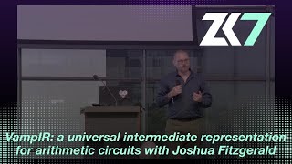 ZK7: VampIR: universal representation for arithmetic circuits - Joshua Fitzgerald - Anoma