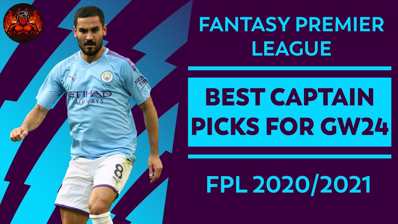 FPL: GAMEWEEK 24 BEST CAPTAIN PICKS! | MCI DOUBLE GAMEWEEK! | FANTASY PREMIER LEAGUE TIPS 2020/21