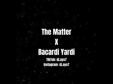 The Matter X Bacardi Yardi