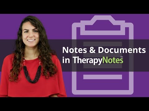 Notes and Documents in TherapyNotes™