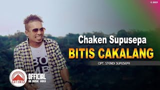 Chaken Supusepa - BITIS CAKALANG