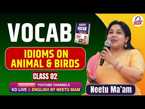 VOCAB ROOT से || IDIOMS ON ANIMAL & BIRDS || CLASS 02 || ऐसे पढ़ो फिर कभी नहीं भूलोगे || BY NEETU MAM