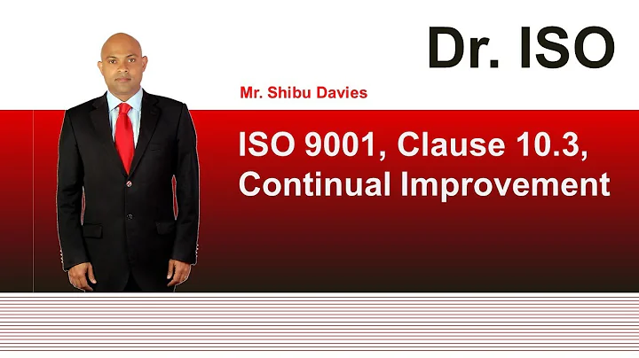 ISO 9001, Clause 10.3 - Continual Improvement