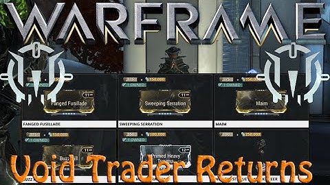 Warframe - Void Traders Returned! 33rd rotation